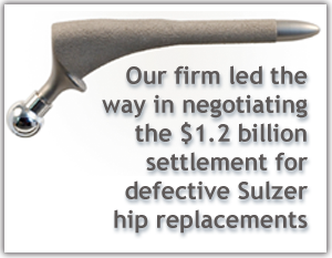 Blizzard, McCarthy & Nabers led the way in negotiating the$1.2 Billion Sulzer hip replacement settlement