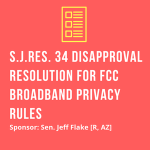 S.J.-Res.-34-Jeff-Flake_FCC_Senate_POPVOX