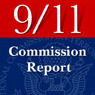 The 9/11 Commission Report: Final Report of the National Commission on Terrorist Attacks (Unabridged) Audiobook