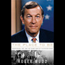 The Place to Be: Washington, CBS, and the Glory Days of Television News (Unabridged) Audiobook