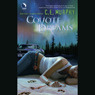 Coyote Dreams: The Walker Papers, Book 3 (Unabridged) Audiobook