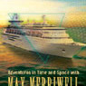 Adventures in Time and Space with Max Merriwell (Unabridged) audiobook download