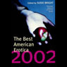 The Best American Erotica 2002 (Unabridged Selections) audiobook download
