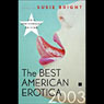 The Best American Erotica 2003 (Unabridged Selections) audiobook download