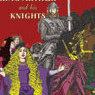 The Story of King Arthur and His Knights (Unabridged) audiobook download