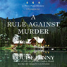 A Rule against Murder: A Three Pines Mystery (Unabridged) audiobook download