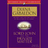 Lord John and the Private Matter (Unabridged) audiobook download