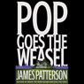 Pop Goes the Weasel (Unabridged) audiobook download