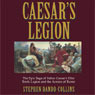 Caesar's Legion: The Epic Saga of Julius Caesar's Elite Tenth Legion and the Armies of Rome (Unabridged) audiobook download
