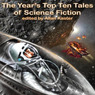 The Year's Top Ten Tales of Science Fiction (Unabridged) audiobook download