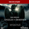 Angeles y Demonios [Angels and Demons] audiobook download
