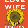 The Love Wife (Unabridged) audiobook download