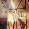 Thunderbird Falls: The Walker Papers, Book 2 (Unabridged) Audiobook