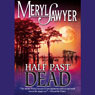 Half Past Dead (Unabridged) Audiobook