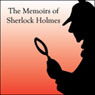 The Memoirs of Sherlock Holmes (Unabridged) audiobook download