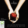 Twilight: The Twilight Saga, Book 1 (Unabridged) audiobook download