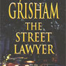 The Street Lawyer (Unabridged) audiobook download