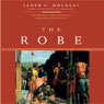 The Robe (Unabridged) audiobook download