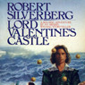 Lord Valentine's Castle (Unabridged) audiobook download