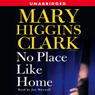 No Place Like Home: A Novel (Unabridged) audiobook download