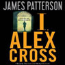 I, Alex Cross (Unabridged) audiobook download