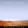 The Dispossessed: A Novel (Unabridged) audiobook download