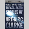 The Collected Stories of Arthur C. Clarke: 1937-1999 (Unabridged Selections) (Unabridged) audiobook download