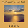 The Country of the Blind (Unabridged) audiobook download