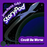 Could Be Worse (Unabridged) audiobook download