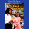 The Gold Cadillac (Unabridged) audiobook download