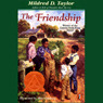 The Friendship (Unabridged) audiobook download
