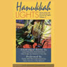 Hannukah Lights: Stories from the Festival of Lights, Volume 2 audiobook download