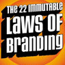 The 22 Immutable Laws of Branding audiobook download