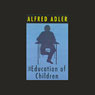 The Education of Children audiobook download