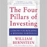 The Four Pillars of Investing: Lessons for Building a Winning Portfolio audiobook download