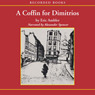 A Coffin for Dimitrios (Unabridged) audiobook download