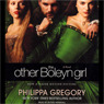The Other Boleyn Girl: A Novel audiobook download