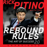 Rebound Rules: The Art of Success (Unabridged) audiobook download