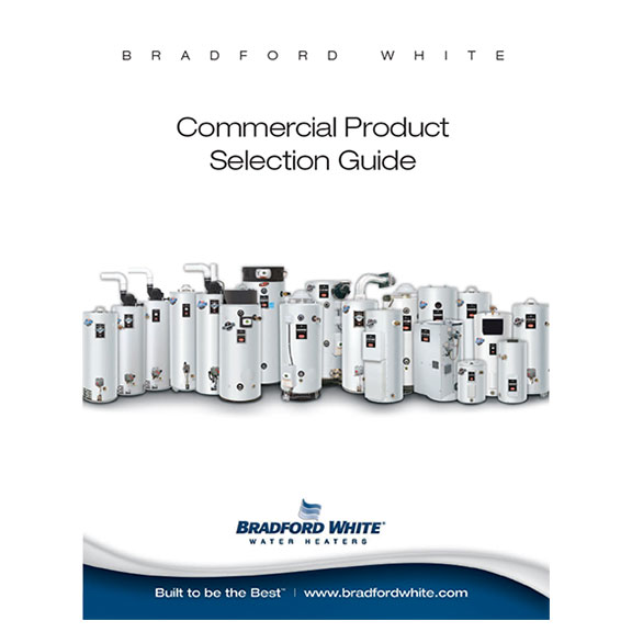 literature library new Bradford White Water Heaters. Built to be the