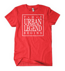 the urban legend begins