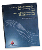Learning Difficulty/Disability Pre-Screening Tool and Informal Comprehensive Identification Tool