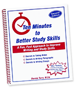 Ten Minutes to Better Study Skills™