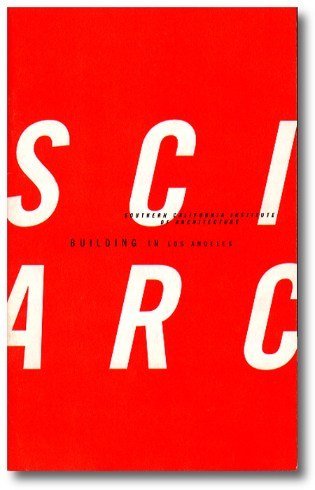 SCI-Arc Building in Los Angeles, 1994