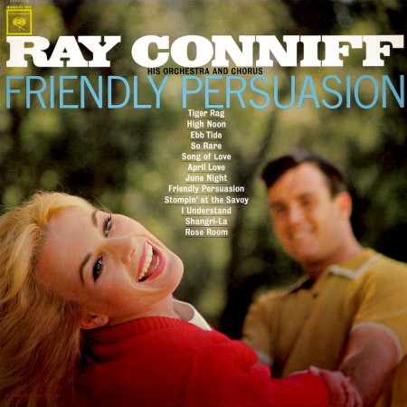 Ray Conniff, Friendly Persuasion