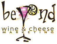 Beyond Wine and Cheese Marketing