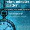 When Minutes Matter