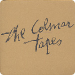 The Colmar Tapes