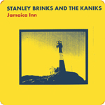 Stanley Brinks & the Kaniks - Jamaica Inn