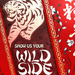 Have You Got A Wild Side? 
