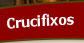 Crucifixos